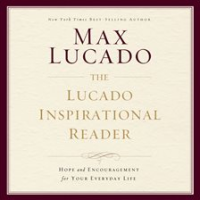 The_Lucado_Inspirational_Reader
